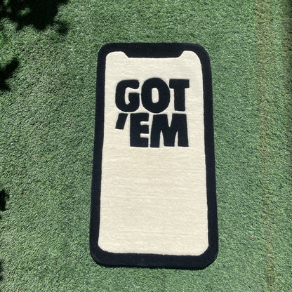 GOT 'EM RUG
